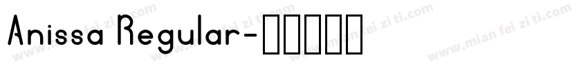Anissa Regular字体转换
